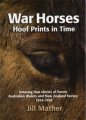 War Horses: Hoof Prints in Time